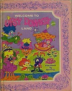 Welcome to Upsy Downsy Land (Hardcover)