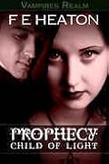 Prophecy: Child of Light