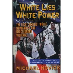 White Lies White Power: The Fight Against White Supremacy and Reactionary Violence (Paperback)