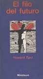 El filo del futuro