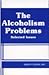 The Alcoholism Problems: Selected Issues