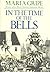 In the Time of the Bells
