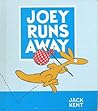 Weekly Reader Children's Book Club presents Joey runs away