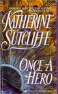 Once a Hero (Mass Market Paperback)