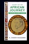 Diary of An African Journey: The Return of Rider Haggard