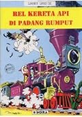 Rel Kereta Api Di Padang Rumput