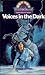 Voices in the Dark by James Haynes Voices in the Dark by James Haynes