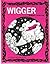 Wigger
