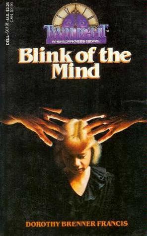 Blink of the Mind (Twilight: Where Darkness Begins #5)