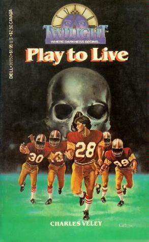 Play to Live (Twilight: Where Darkness Begins #7)