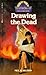 Drawing the Dead by Neil R. Selden