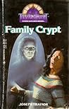 Family Crypt by Joseph Trainor