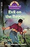 Evil on the Bayou (Twilight: Where Darkness Begins #21)