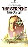 The Serpent by Jane Gaskell