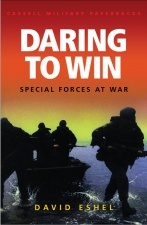 Daring to Win: Special Forces at War (Cassell Military Classics Series)