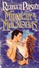 Midnight and Magnolias (An Avon Romantic Treasure)