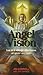 Angel Vision: A Novel