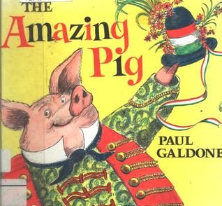 The Amazing Pig: An Old Hungarian Tale (Library Binding)