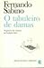 O Tabuleiro De Damas by Fernando Sabino O Tabuleiro De Damas by Fernando Sabino