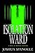 Isolation Ward