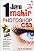 1 Jam Mahir Photoshop CS3