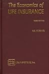 Economics of Life Insurance Economics of Life Insurance