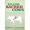 Killing Sacred Cows