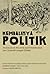 Kembalinya Politik: Pemikir...