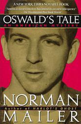 Oswald's Tale: An American Mystery