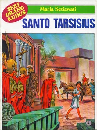 Seri Orang Kudus 4: Santo Tarsisius (Paperback)