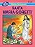 Seri Orang Kudus 9: Santa Maria Goretti