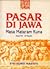 Pasar di Jawa Masa Mataram Kuna: Abad VIII-XI Masehi