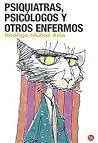 Psiquiatras, Psic...