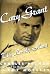 Cary Grant: The Lonely Heart
