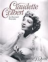 Claudette Colbert : An Illustrated Biography Claudette Colbert : An Illustrated Biography