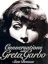 Conversations with Greta Garbo Conversations with Greta Garbo