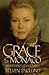 Grace of Monaco by Steven Englund
