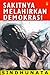 Sakitnya Melahirkan Demokrasi by Sindhunata
