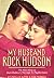 My Husband Rock Hudson