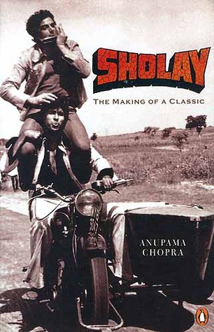 Sholay: The Making of a Classic
