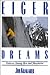 Eiger Dreams: Ventures Amon...