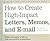 How to Create High-Impact Letters, Memos, and E-mail by Pat Cramer; Debra Smith
