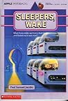 Sleepers, Wake