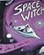 Space witch