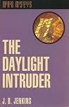 The Daylight Intruder