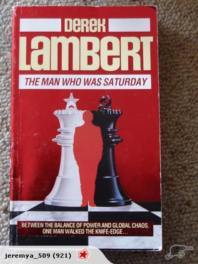 The Man Who Was Saturday (Paperback)