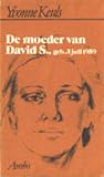 De moeder van David S., geb. 3 juli 1959