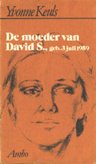 De moeder van David S., geb. 3 juli 1959 (Paperback)