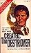 Created, the Destroyer (The Destroyer, #1)