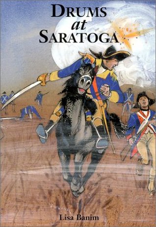 Drums at Saratoga (Stories of the States)